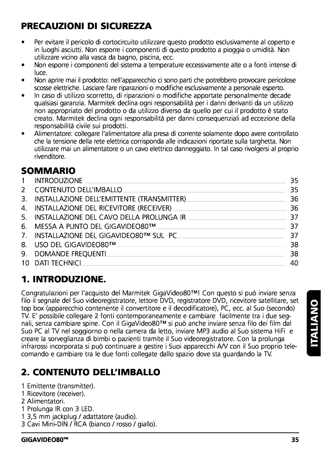 Marmitek GIGAVIDEO80 user manual Italiano, Precauzioni Di Sicurezza, Sommario, Introduzione, Contenuto Dell’Imballo 