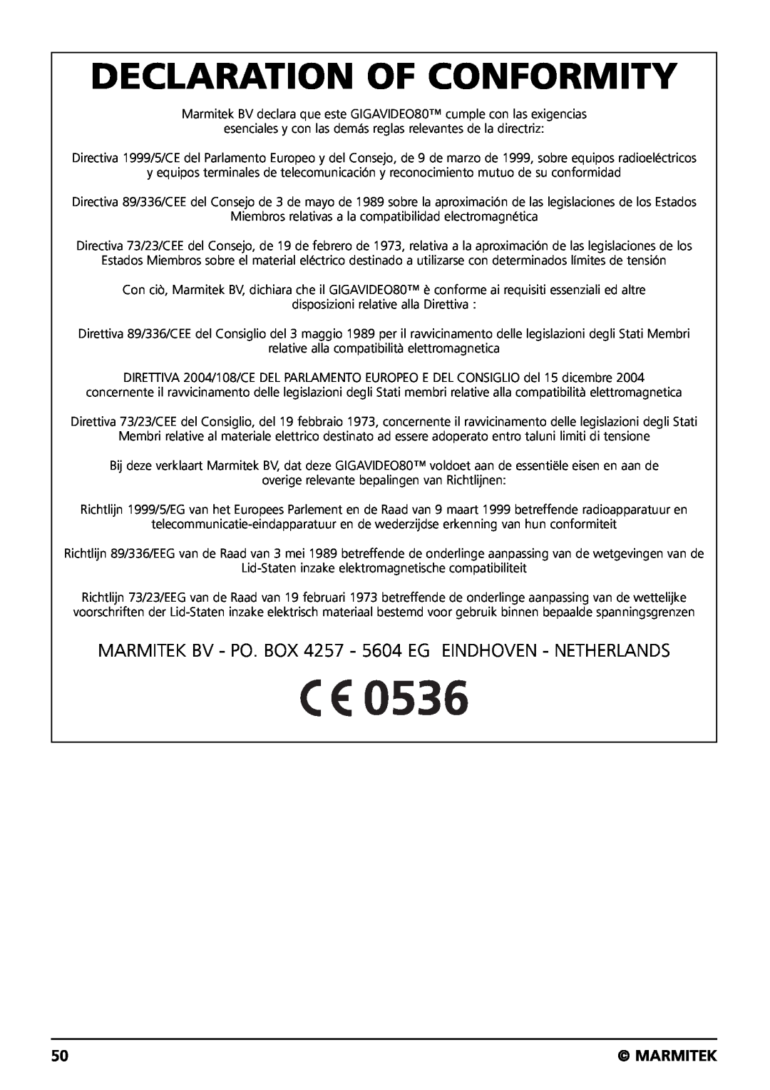 Marmitek GIGAVIDEO80 Declaration Of Conformity, MARMITEK BV - PO. BOX 4257 - 5604 EG EINDHOVEN - NETHERLANDS, Marmitek 