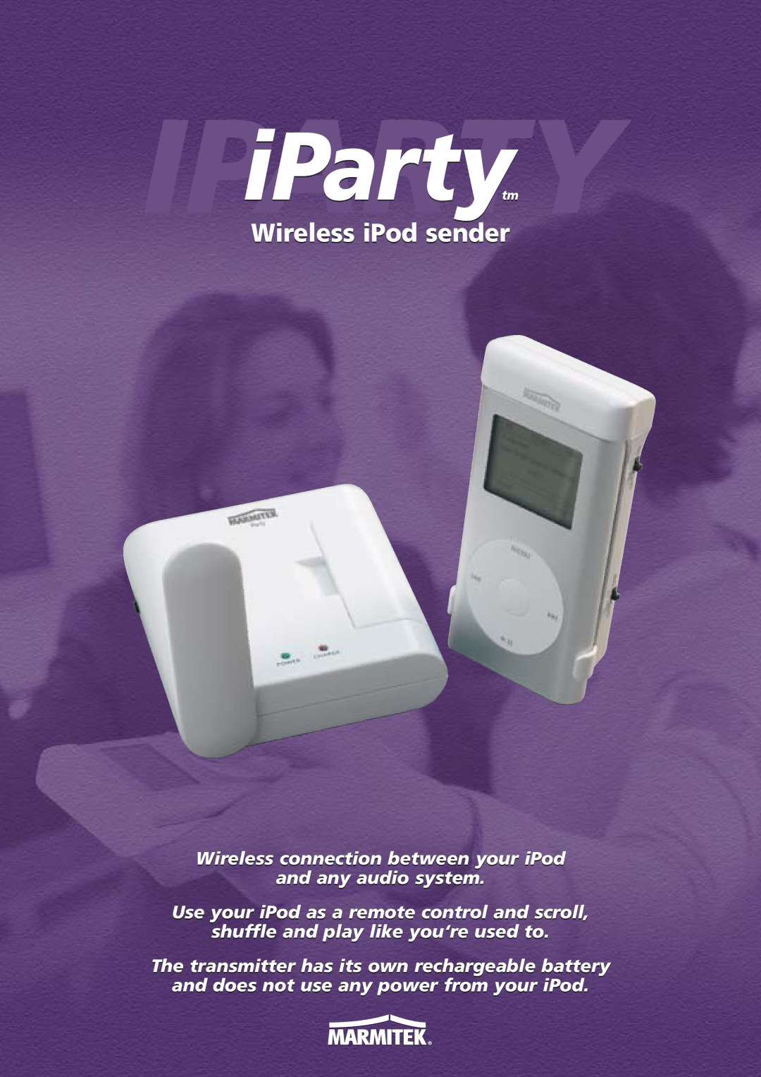 Marmitek manual IPARTYiPartytm, Wireless iPod sender 