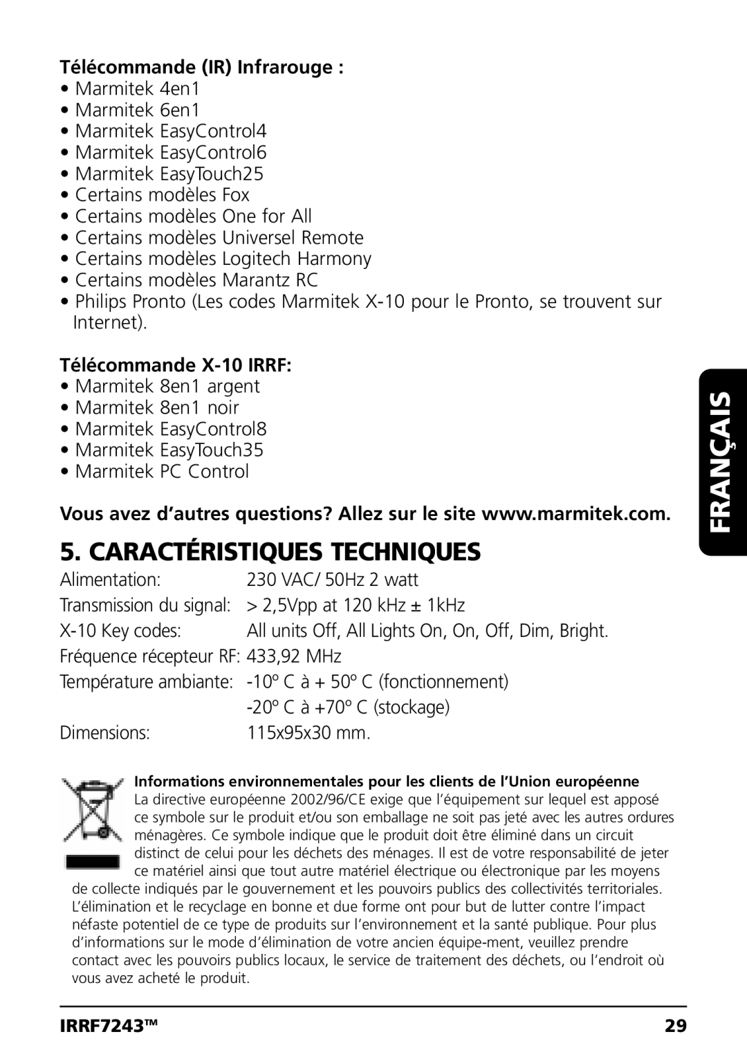 Marmitek IRRF7243 user manual Caractéristiques Techniques, Télécommande IR Infrarouge, Télécommande X-10 Irrf 