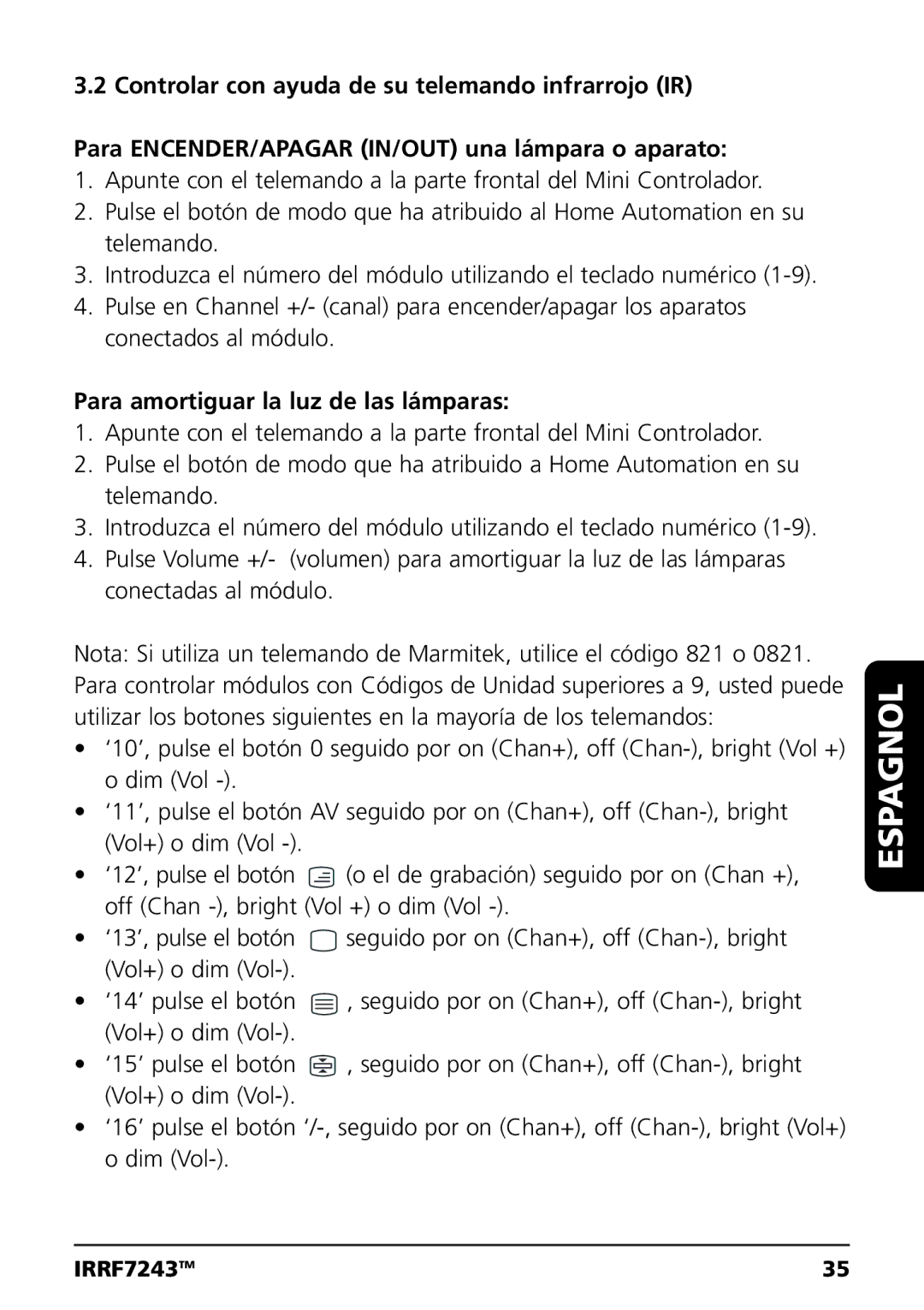 Marmitek IRRF7243 user manual Para amortiguar la luz de las lámparas 