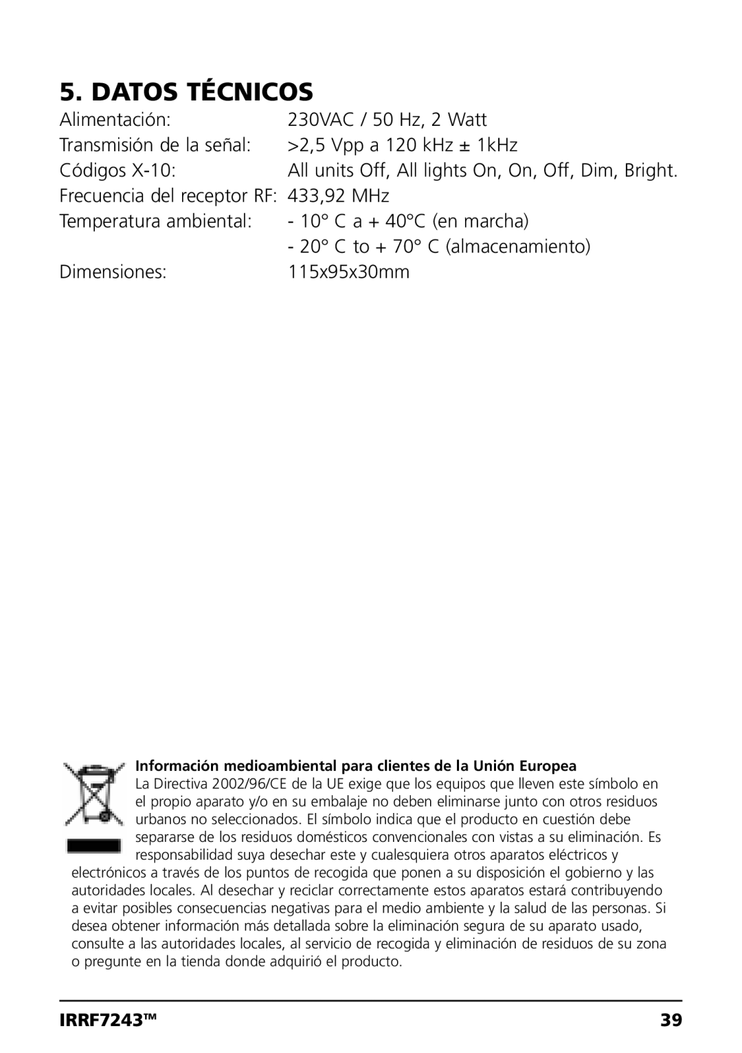 Marmitek IRRF7243 user manual Datos Técnicos 