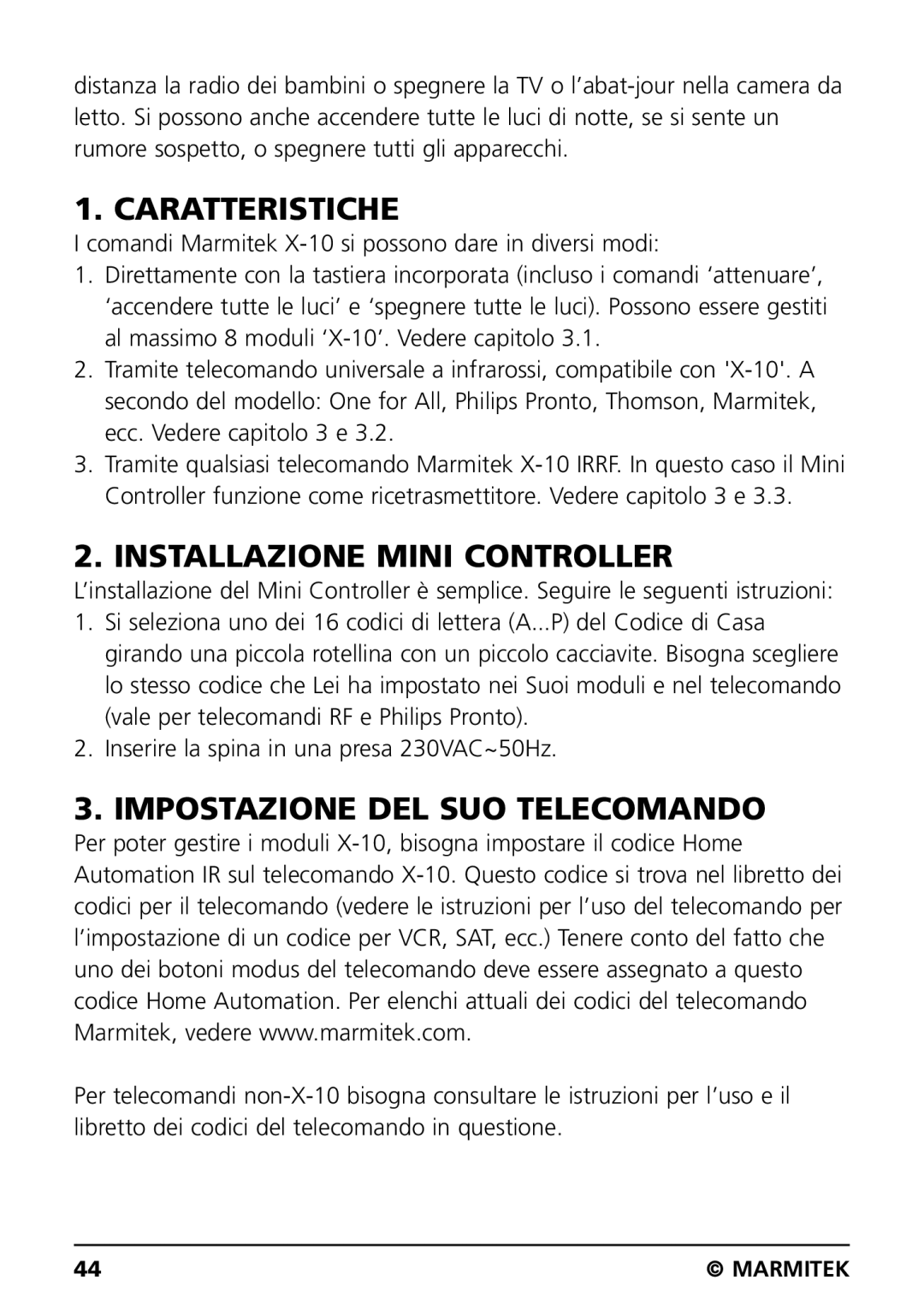 Marmitek IRRF7243 user manual Caratteristiche, Installazione Mini Controller, Impostazione DEL SUO Telecomando 