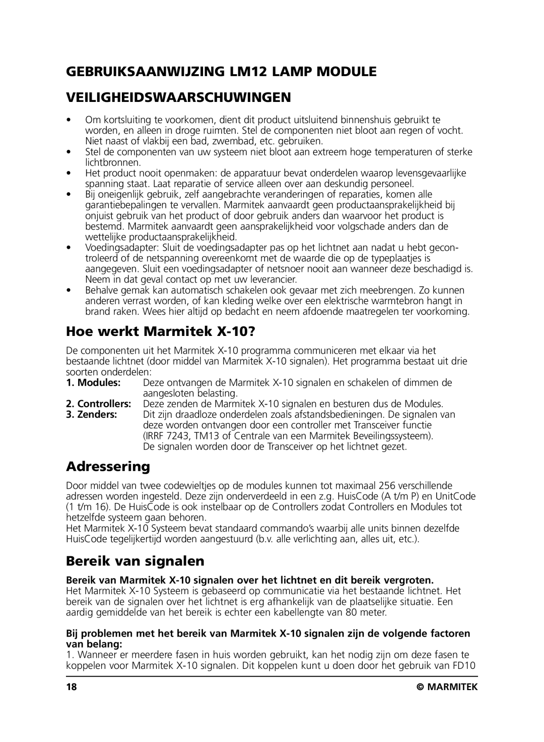 Marmitek LM12 user manual Hoe werkt Marmitek X-10?, Adressering, Bereik van signalen 