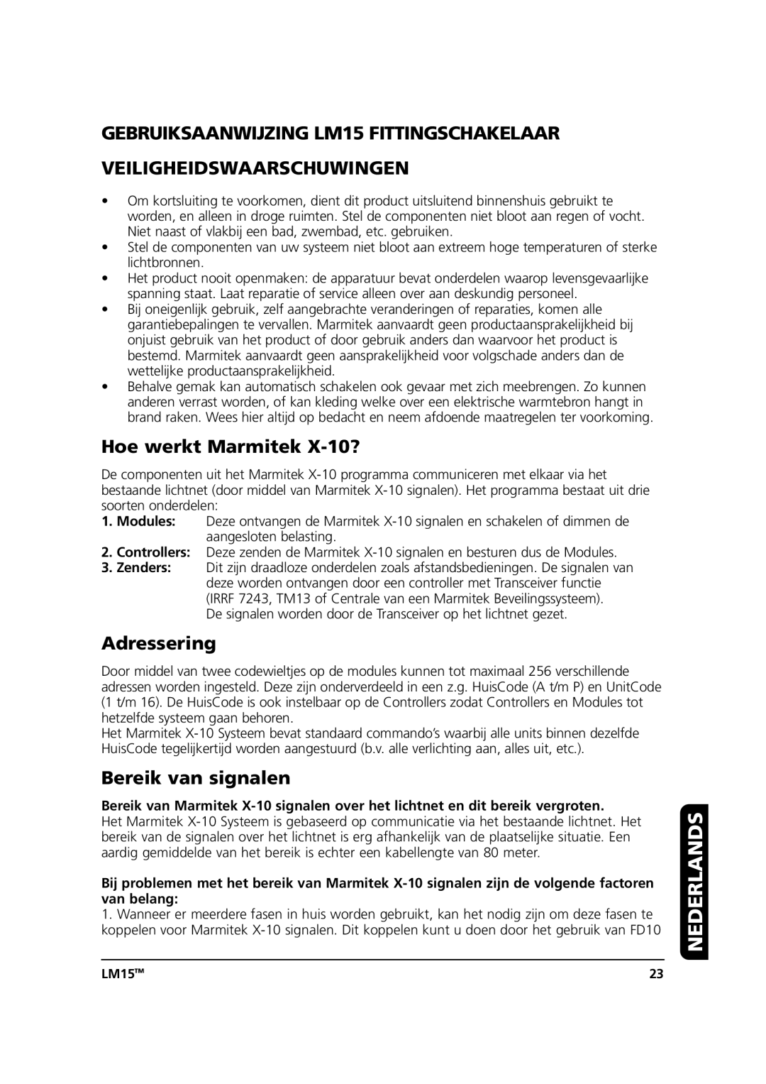 Marmitek LM15 user manual Nederlands, Hoe werkt Marmitek X-10?, Adressering, Bereik van signalen 