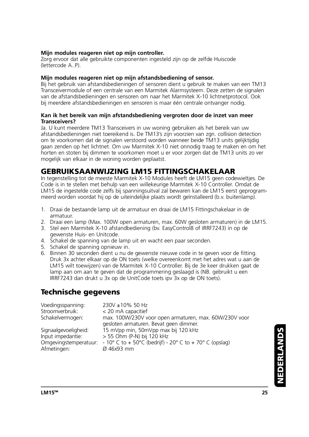 Marmitek Gebruiksaanwijzing LM15 Fittingschakelaar, Technische gegevens, Mijn modules reageren niet op mijn controller 