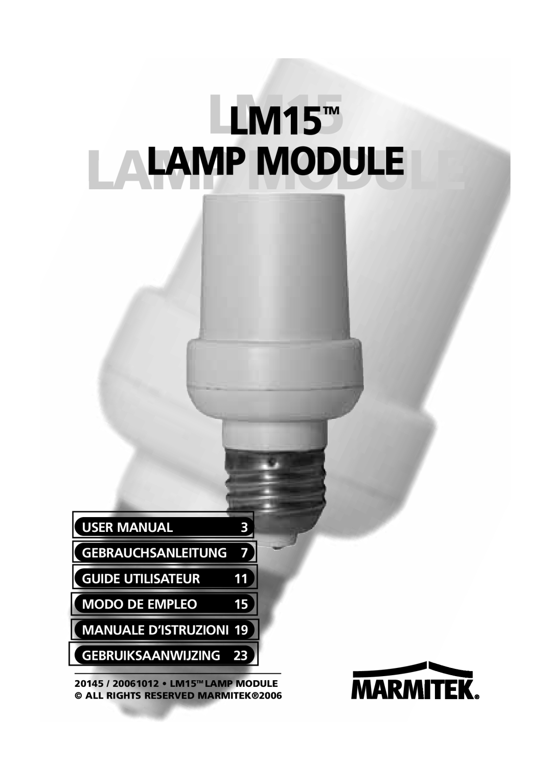 Marmitek user manual LM15LM15TM, Lamplampmodulemodule, Guide Utilisateur, Modo De Empleo, Gebruiksaanwijzing 