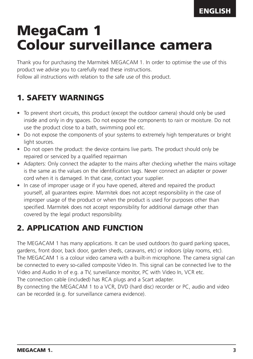 Marmitek MEGACAM1 user manual MegaCam Colour surveillance camera, Safety Warnings, Application and Function 