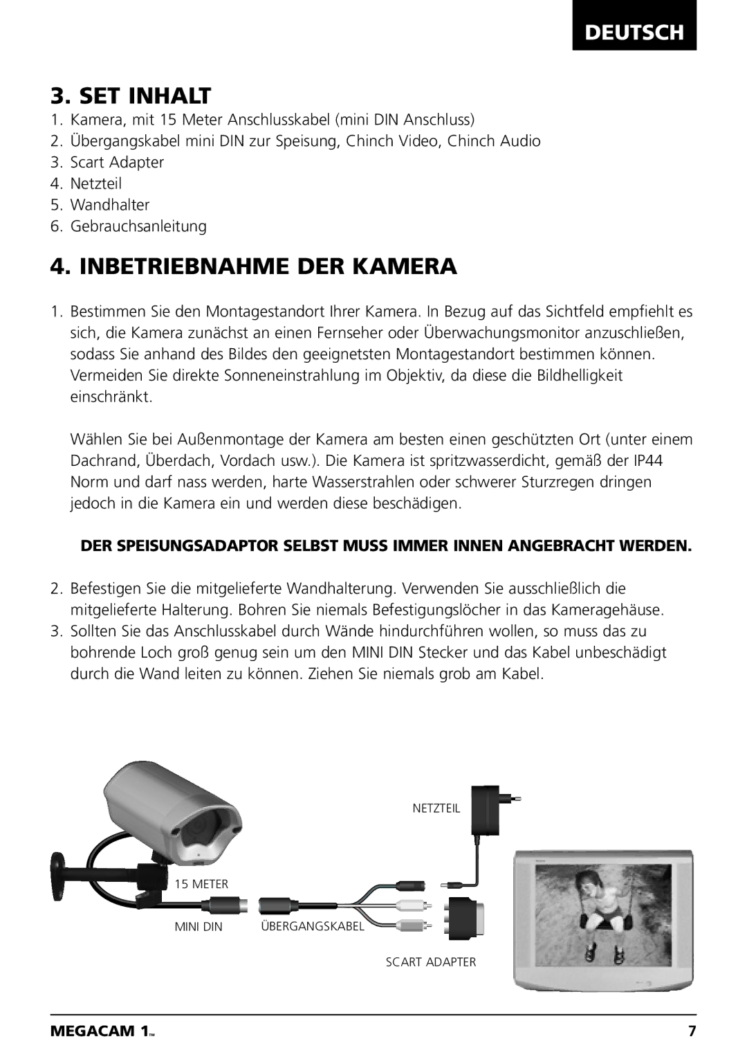 Marmitek MEGACAM1 user manual SET Inhalt, Inbetriebnahme DER Kamera 