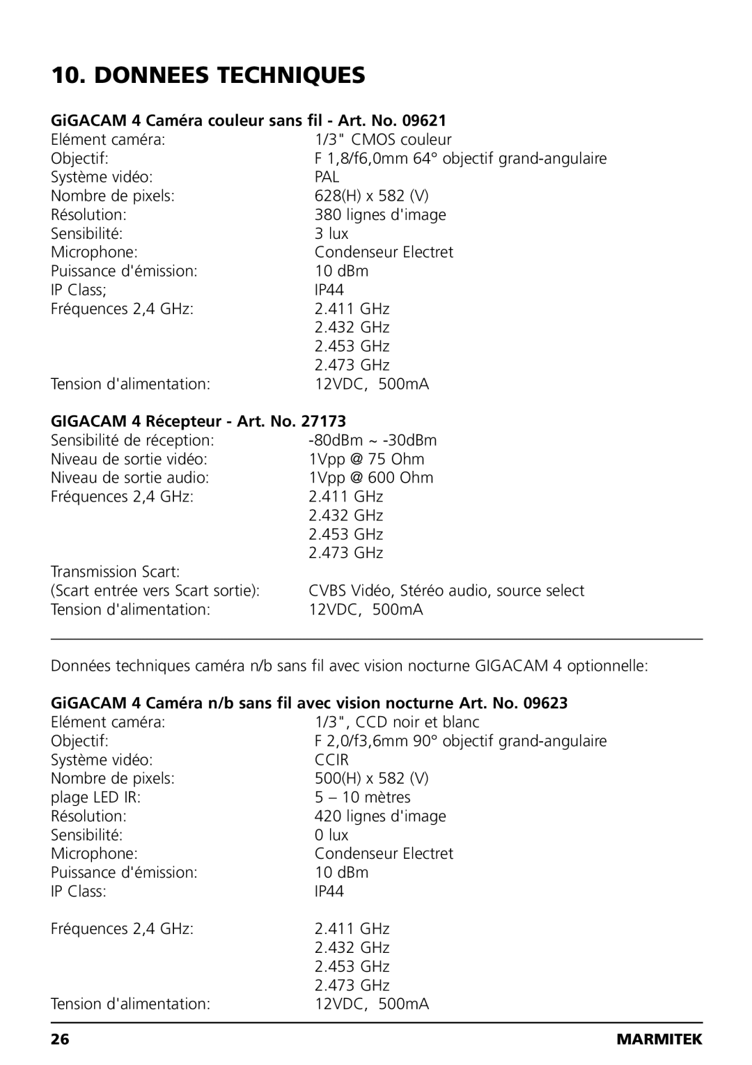 Marmitek MEGACAM4 user manual Donnees Techniques, GiGACAM 4 Caméra couleur sans fil Art. No, Gigacam 4 Récepteur Art. No 