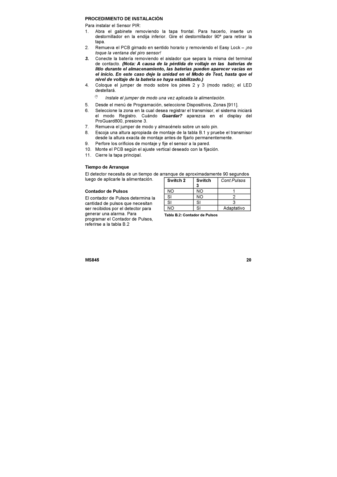 Marmitek MS845 user manual Procedimiento DE Instalación, Tiempo de Arranque, Contador de Pulsos 