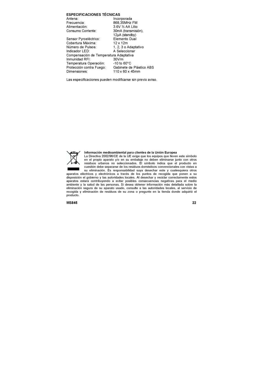 Marmitek MS845 user manual Especificaciones Técnicas 