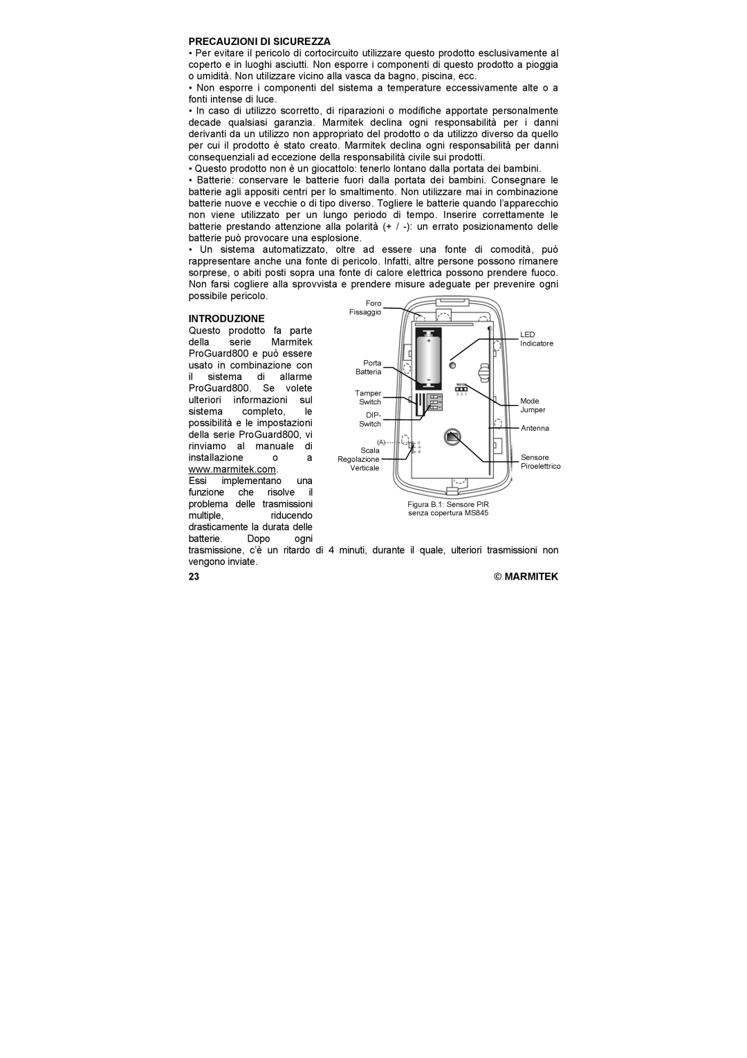 Marmitek MS845 user manual Precauzioni DI Sicurezza, Introduzione 