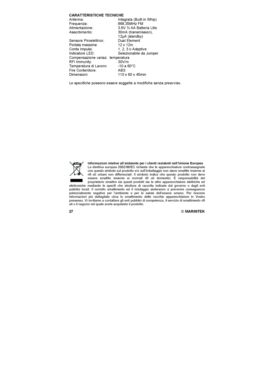 Marmitek MS845 user manual Caratteristiche Tecniche, Abs 