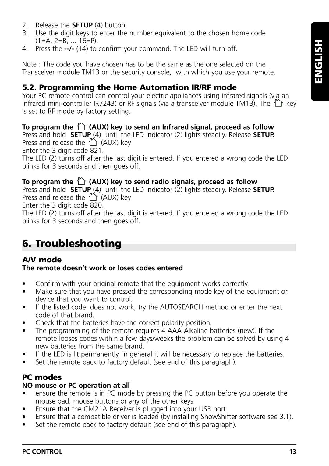 Marmitek PC CONTROL owner manual Troubleshooting, Programming the Home Automation IR/RF mode, Mode, PC modes 