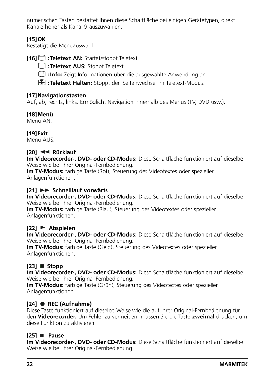 Marmitek PC CONTROL owner manual Teletext AUS Stoppt Teletext, 17Navigationstasten 