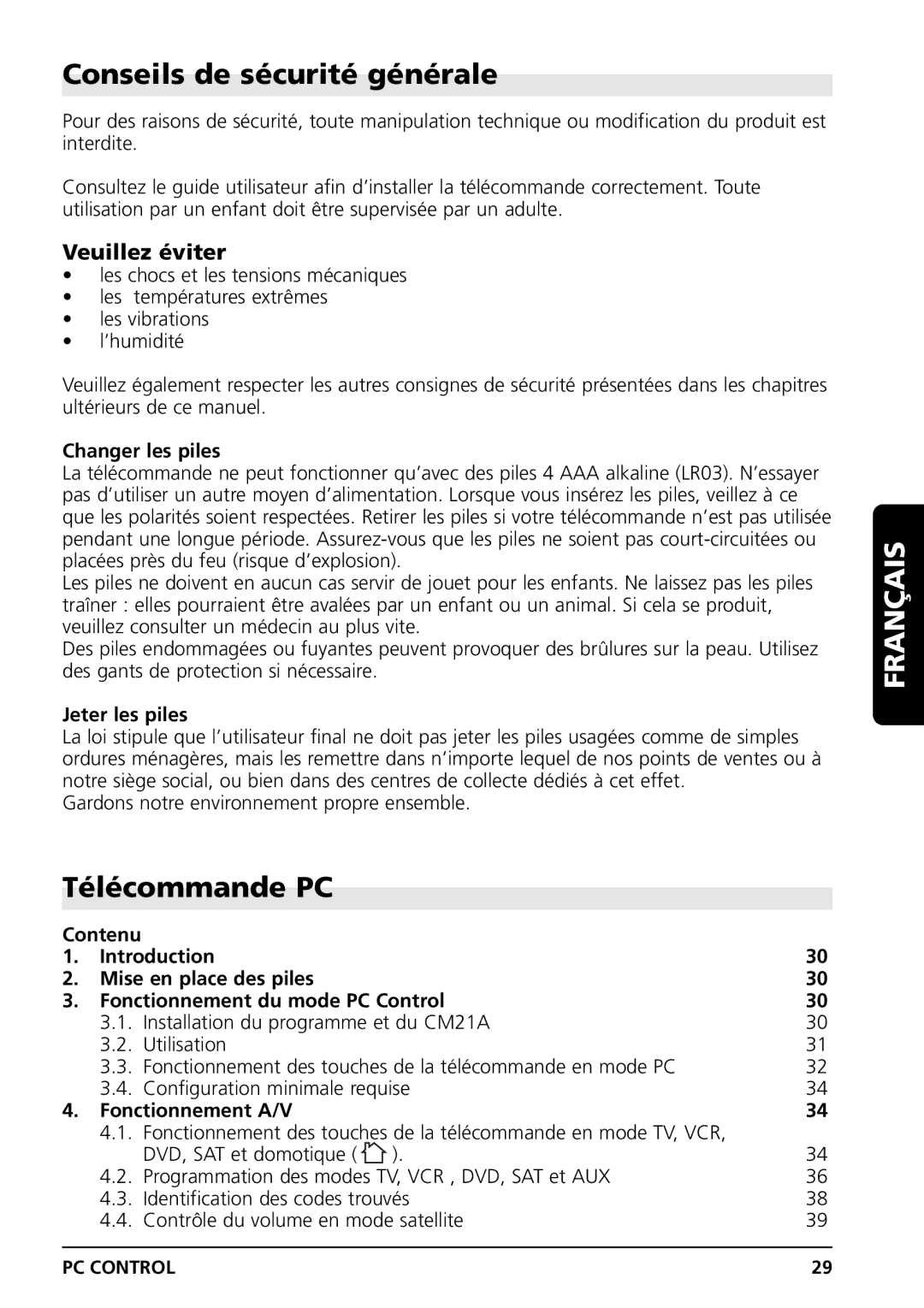 Marmitek PC CONTROL owner manual Conseils de sécurité générale, Télécommande PC, Veuillez éviter 