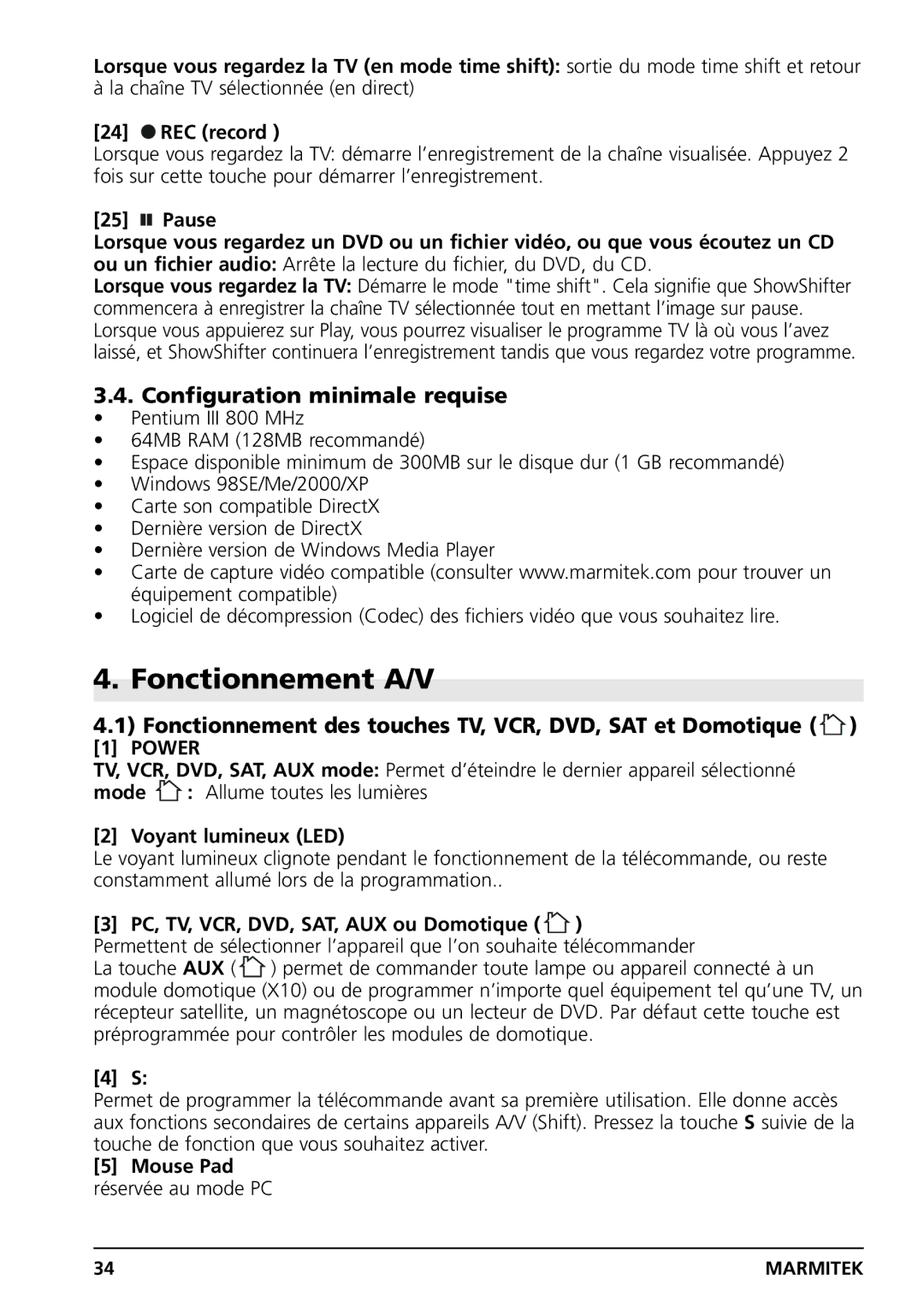 Marmitek PC CONTROL owner manual Fonctionnement A/V, Configuration minimale requise, Voyant lumineux LED 