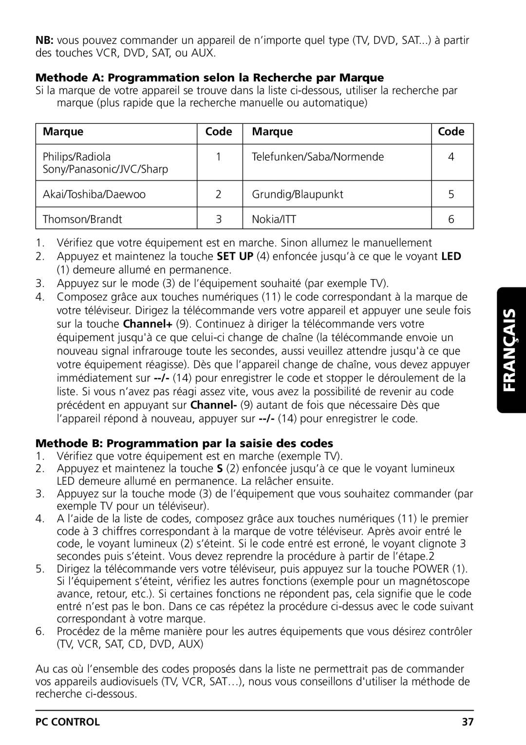 Marmitek PC CONTROL owner manual Methode a Programmation selon la Recherche par Marque, Marque Code 