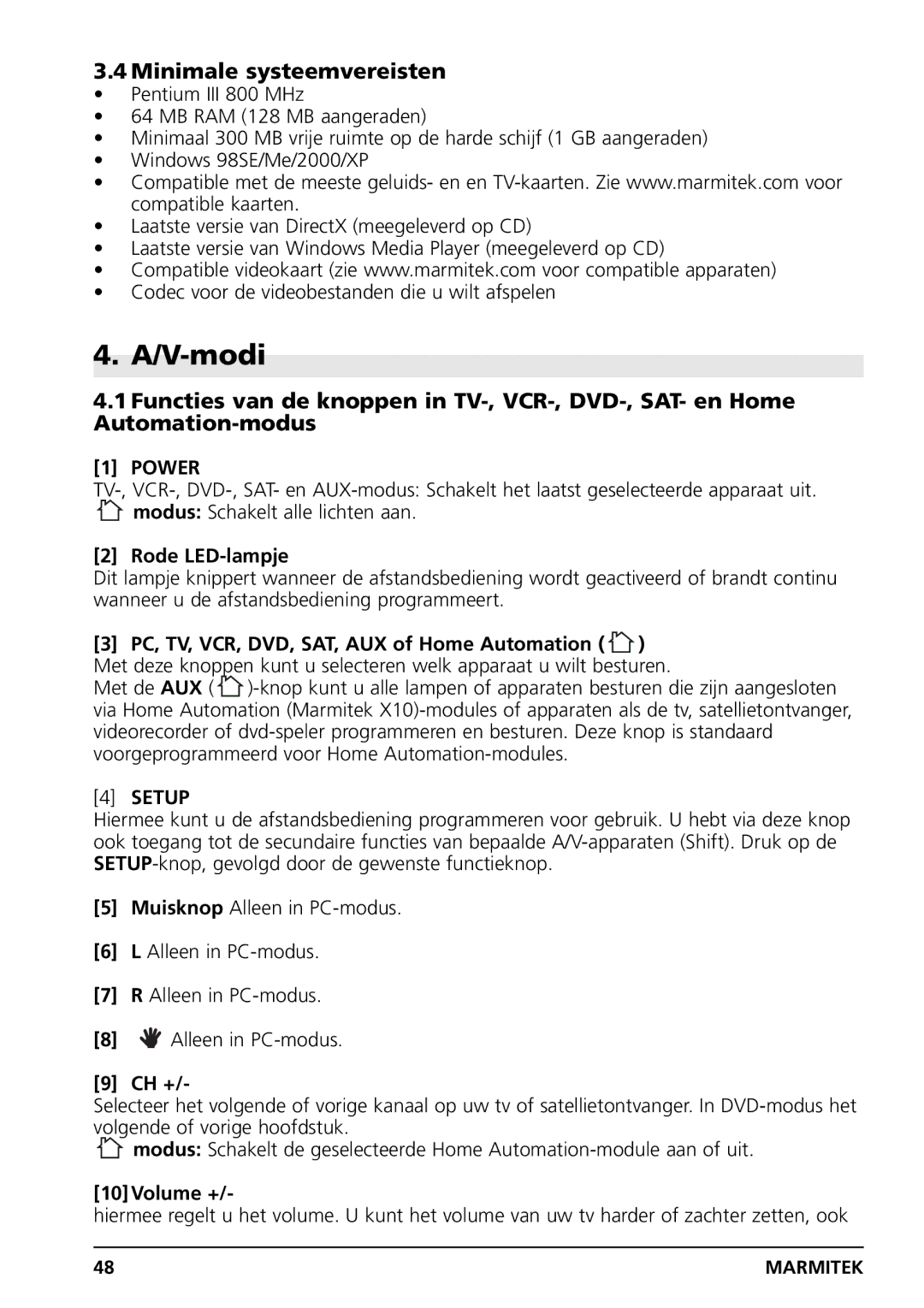 Marmitek PC CONTROL owner manual V-modi, Minimale systeemvereisten, PC, TV, VCR, DVD, SAT, AUX of Home Automation 