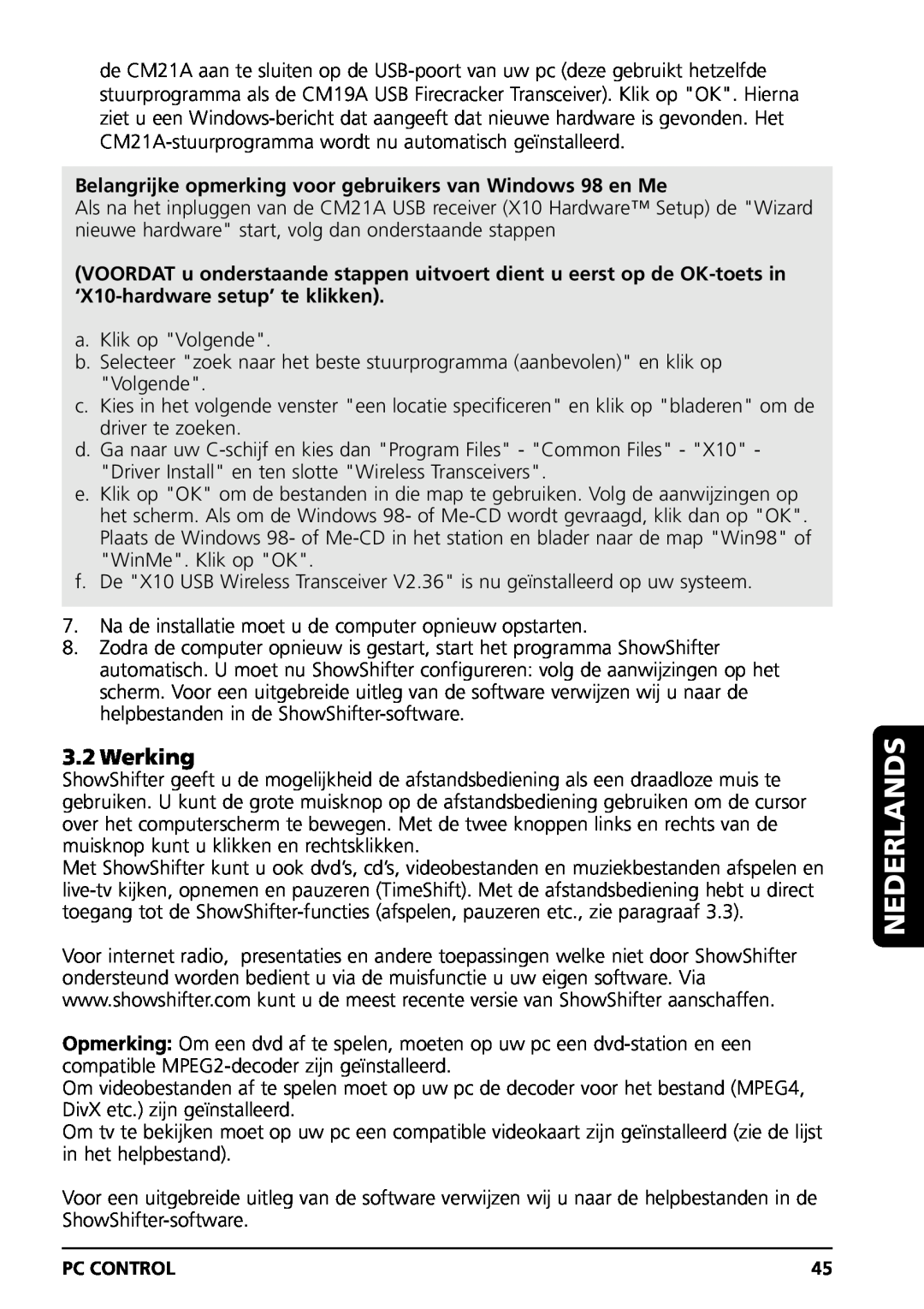 Marmitek PC CONTROL owner manual Werking, Belangrijke opmerking voor gebruikers van Windows 98 en Me, Nederlands 