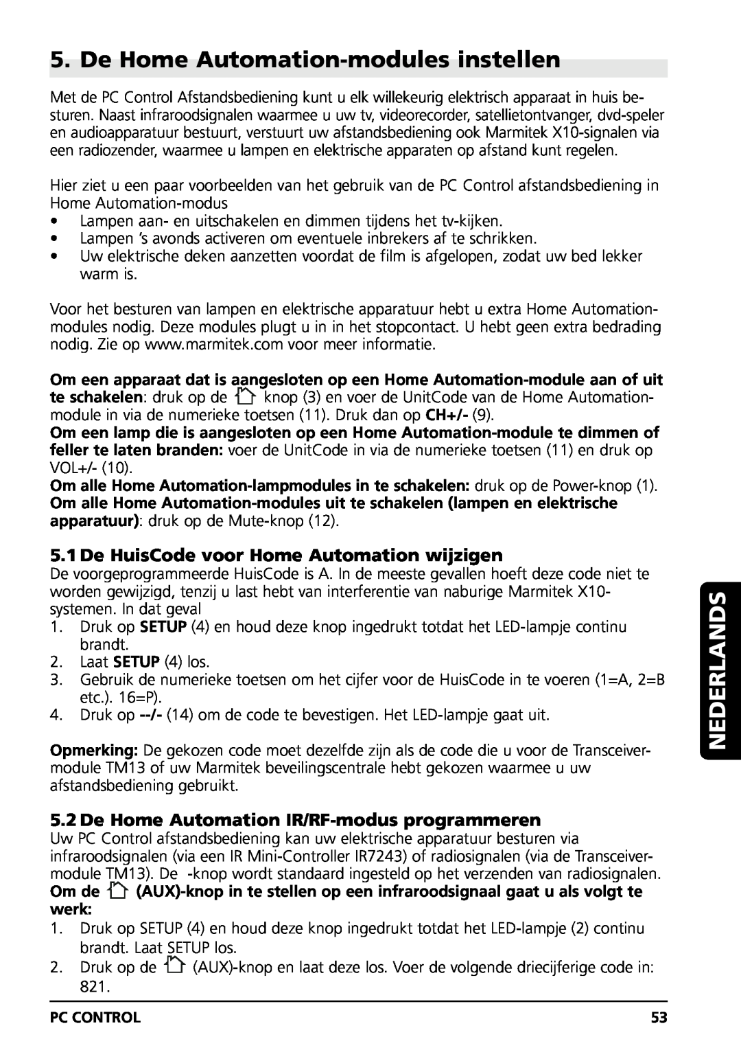 Marmitek PC CONTROL De Home Automation-modules instellen, De HuisCode voor Home Automation wijzigen, Nederlands 