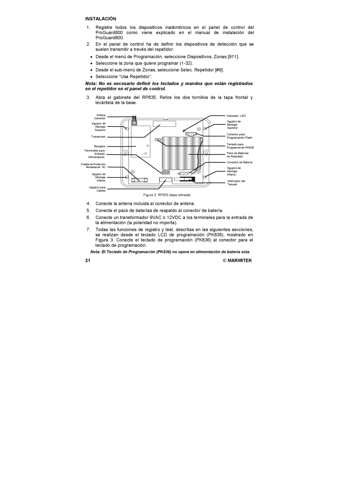 Marmitek PK836 user manual Instalación, Figura 2 RP835 tapa retirada 