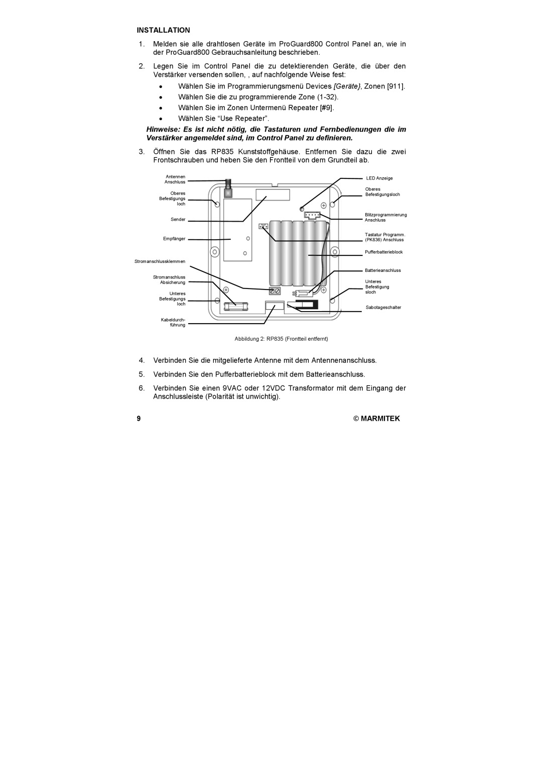 Marmitek PK836 user manual Abbildung 2 RP835 Frontteil entfernt 