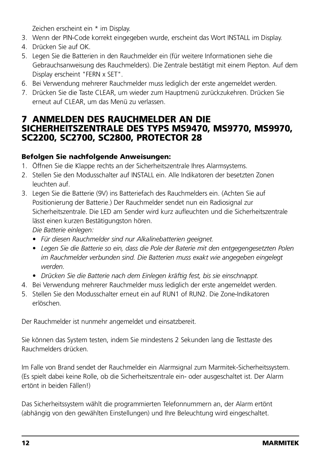 Marmitek SD10 owner manual Befolgen Sie nachfolgende Anweisungen 