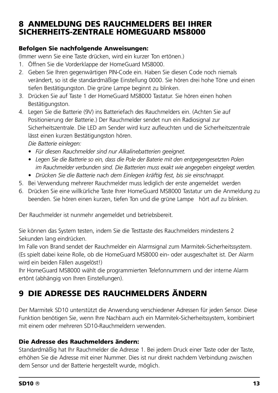 Marmitek SD10 owner manual DIE Adresse DES Rauchmelders Ändern, Die Adresse des Rauchmelders ändern 