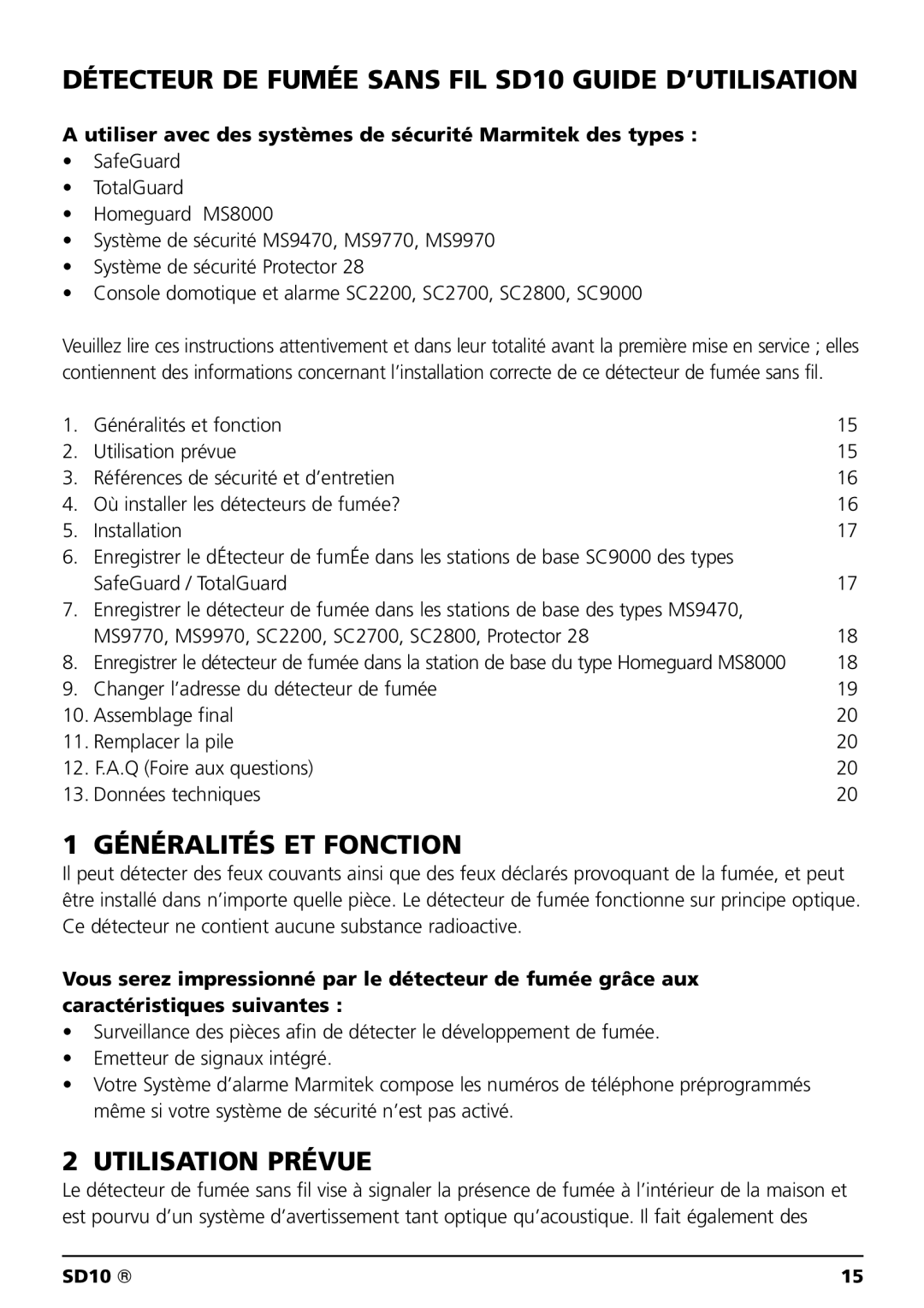 Marmitek owner manual Détecteur DE Fumée Sans FIL SD10 Guide D’UTILISATION, Généralités ET Fonction, Utilisation Prévue 