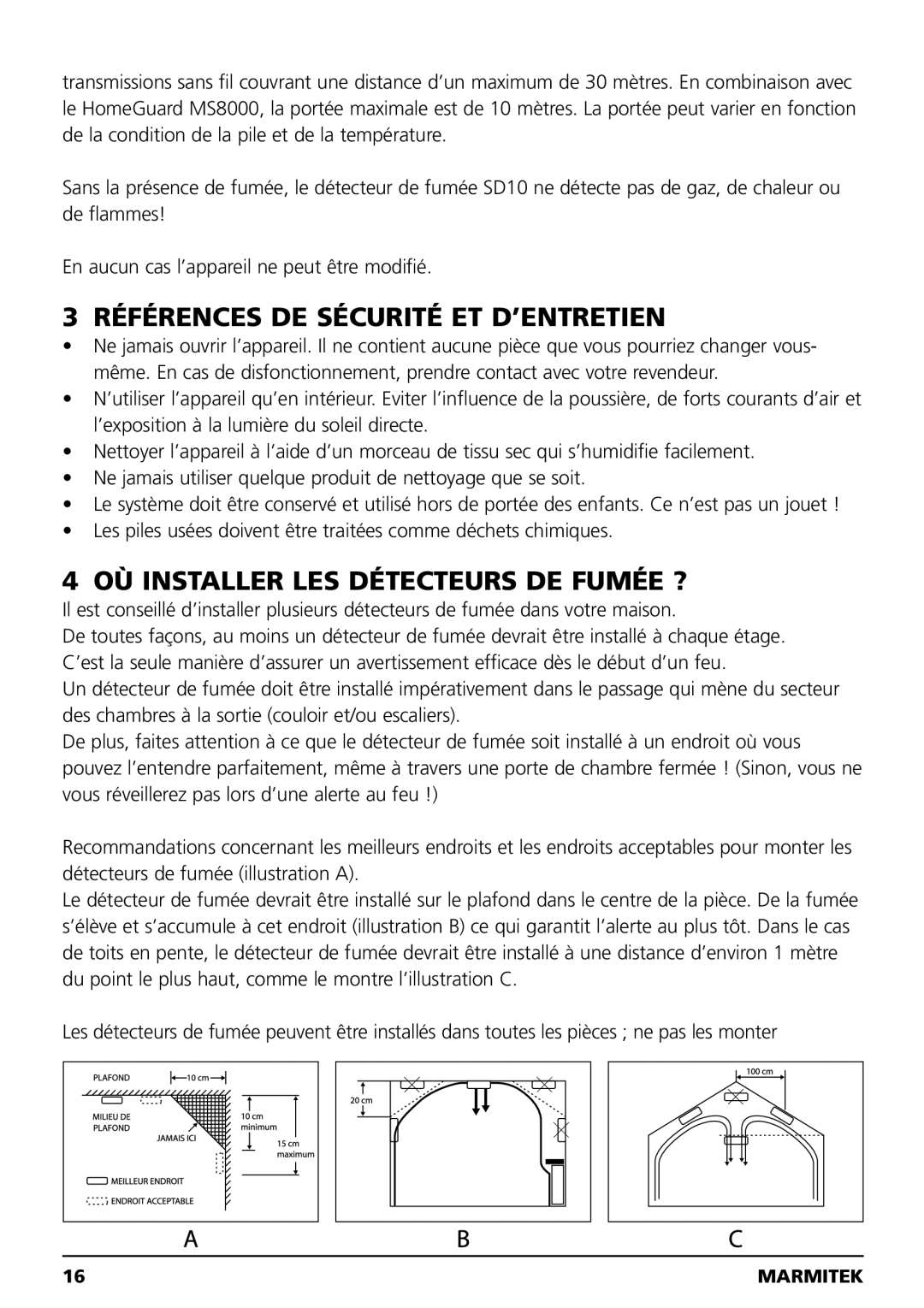 Marmitek SD10 owner manual Références DE Sécurité ET D’ENTRETIEN, OÙ Installer LES Détecteurs DE Fumée ? 