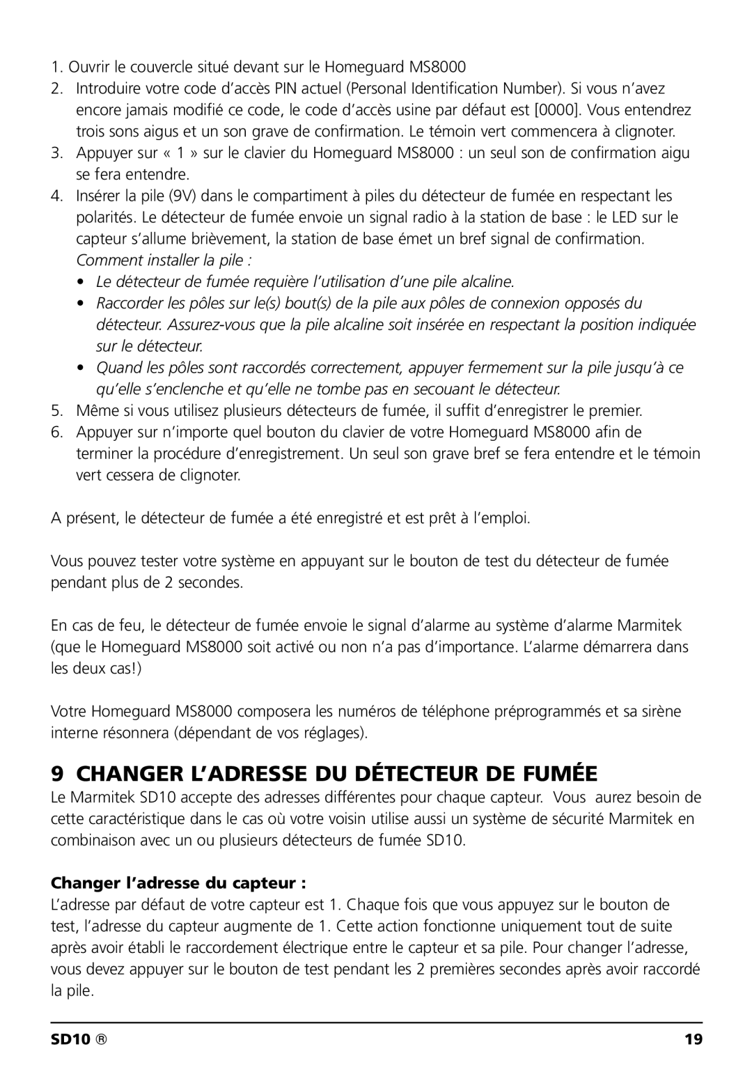 Marmitek SD10 owner manual Changer L’ADRESSE DU Détecteur DE Fumée, Changer l’adresse du capteur 