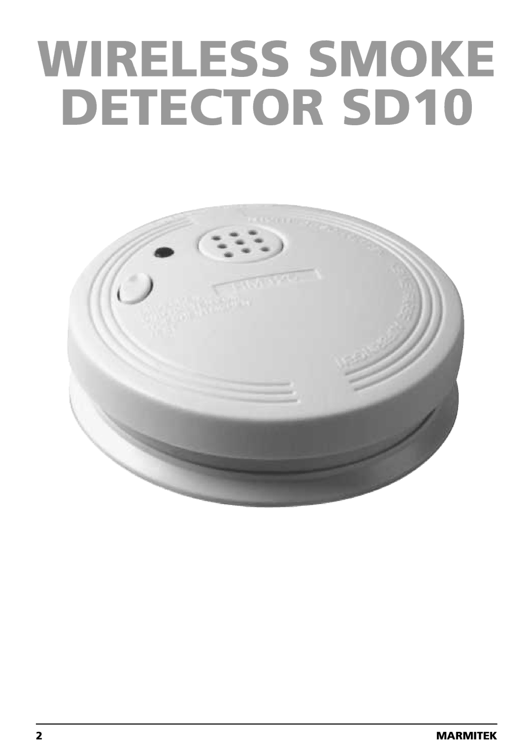 Marmitek owner manual Wireless Smoke Detector SD10 