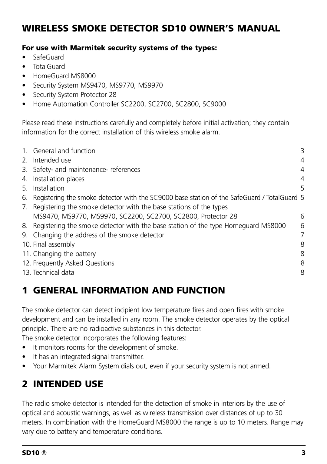 Marmitek SD10 General Information and Function, Intended USE, For use with Marmitek security systems of the types 