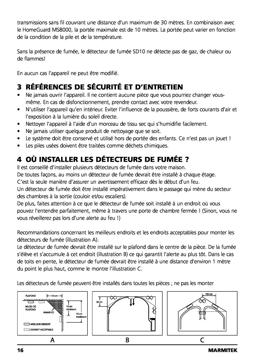 Marmitek SD10 owner manual 3 RÉFÉRENCES DE SÉCURITÉ ET D’ENTRETIEN, 4 OÙ INSTALLER LES DÉTECTEURS DE FUMÉE ? 