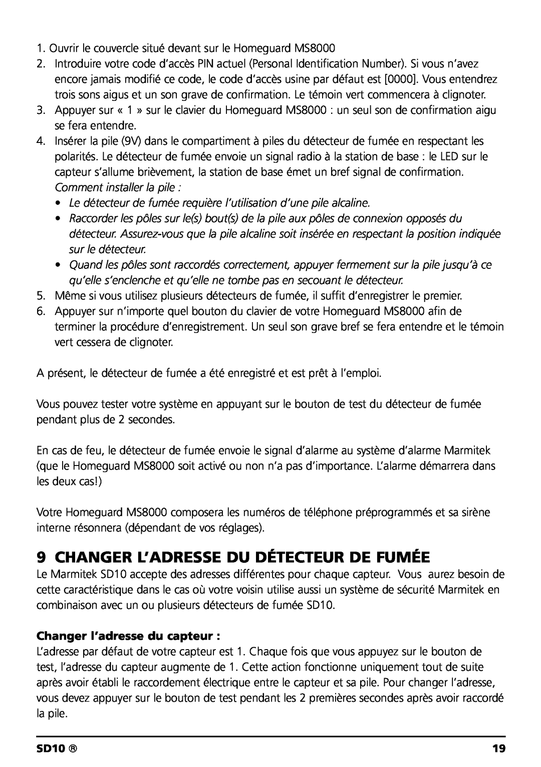 Marmitek SD10 owner manual Changer L’Adresse Du Détecteur De Fumée, Changer l’adresse du capteur 
