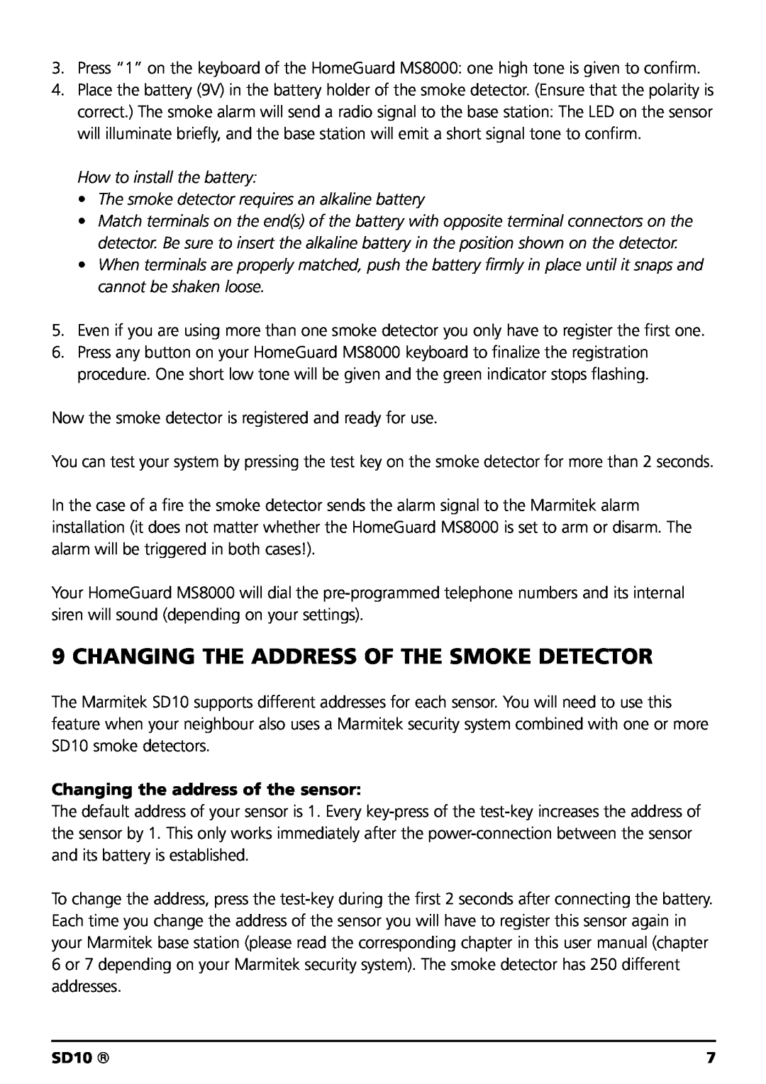 Marmitek SD10 owner manual Changing The Address Of The Smoke Detector, Changing the address of the sensor 