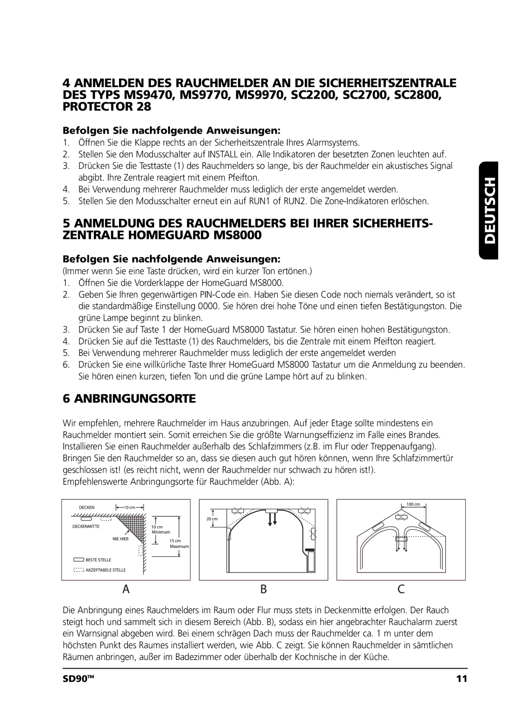 Marmitek SD90 user manual Protector, Empfehlenswerte Anbringungsorte für Rauchmelder Abb. a 