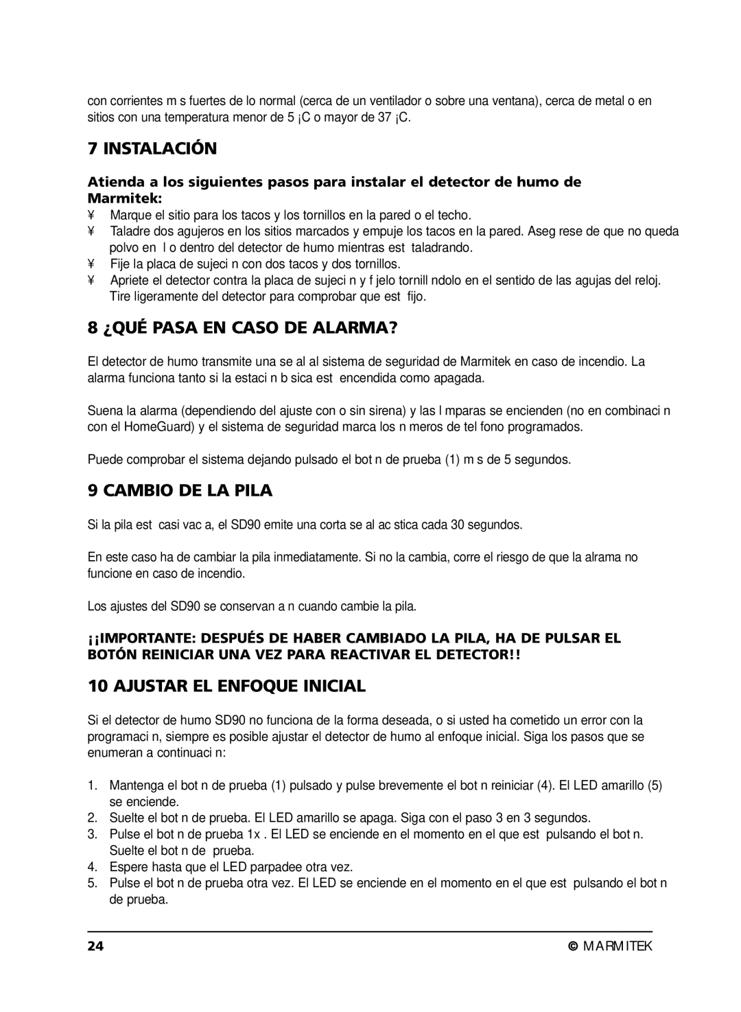 Marmitek SD90 user manual Instalación, ¿QUÉ Pasa EN Caso DE ALARMA?, Cambio DE LA Pila, Ajustar EL Enfoque Inicial 