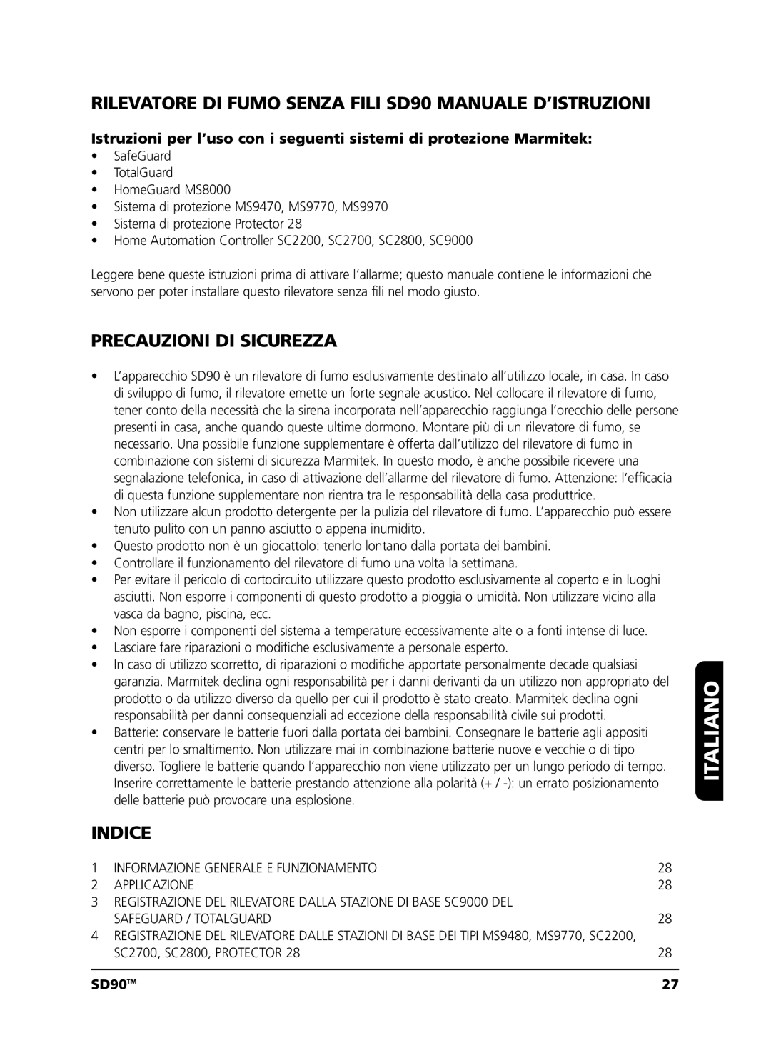 Marmitek user manual Italiano, Rilevatore DI Fumo Senza Fili SD90 Manuale D’ISTRUZIONI, Precauzioni DI Sicurezza, Indice 