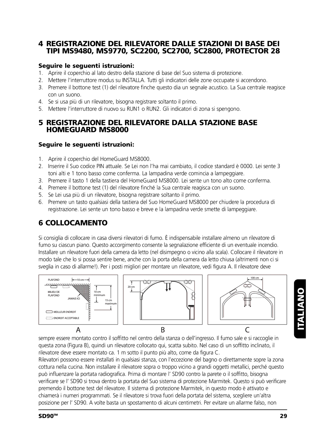 Marmitek user manual Collocamento, SD90 TM 