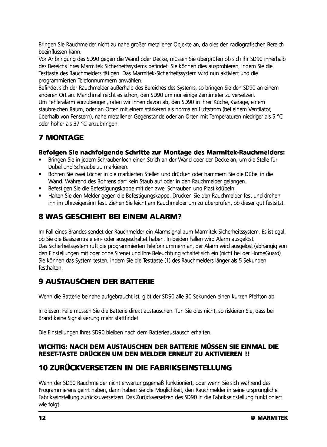 Marmitek SD90 user manual Montage, Was Geschieht Bei Einem Alarm?, Austauschen Der Batterie, Marmitek 