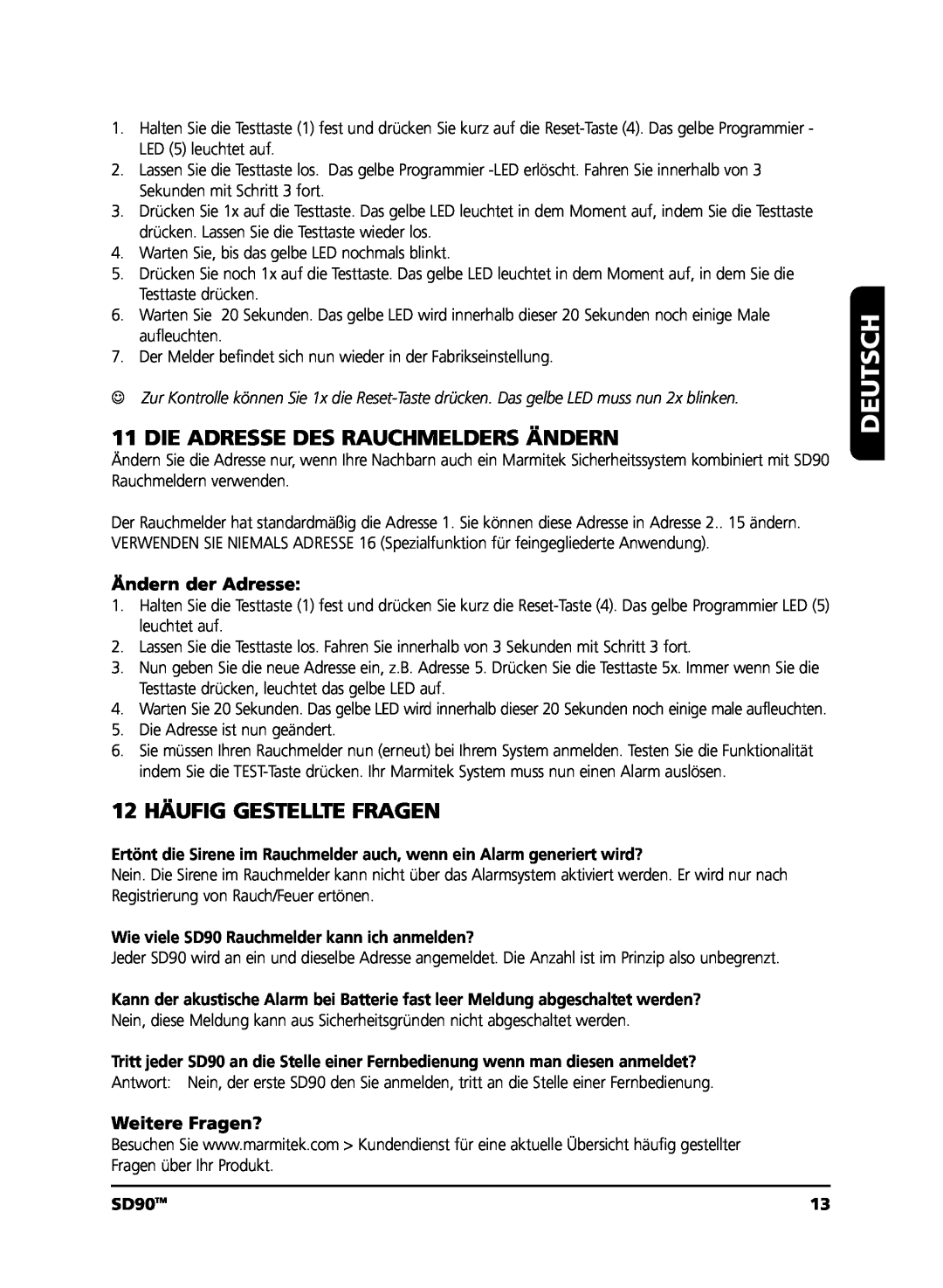 Marmitek user manual Die Adresse Des Rauchmelders Ändern, 12 HÄUFIG GESTELLTE FRAGEN, Deutsch, SD90TM 
