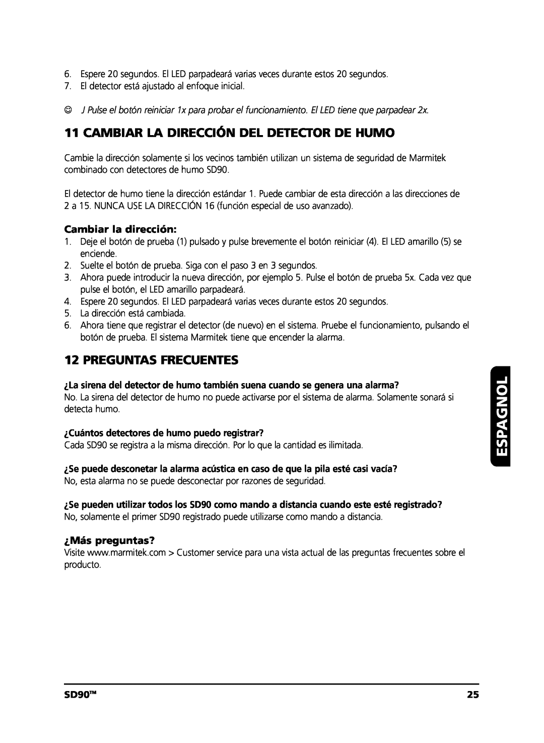 Marmitek user manual Cambiar La Dirección Del Detector De Humo, Preguntas Frecuentes, Espagnol, SD90TM 