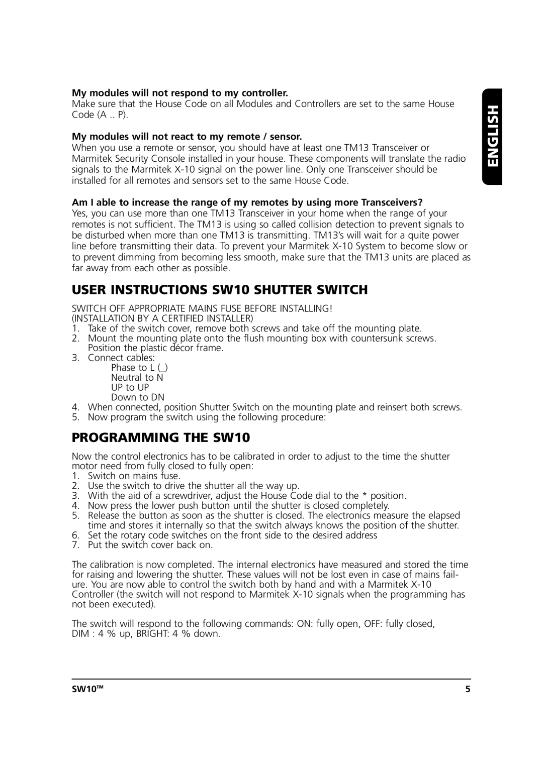 Marmitek User Instructions SW10 Shutter Switch, Programming the SW10, My modules will not respond to my controller 