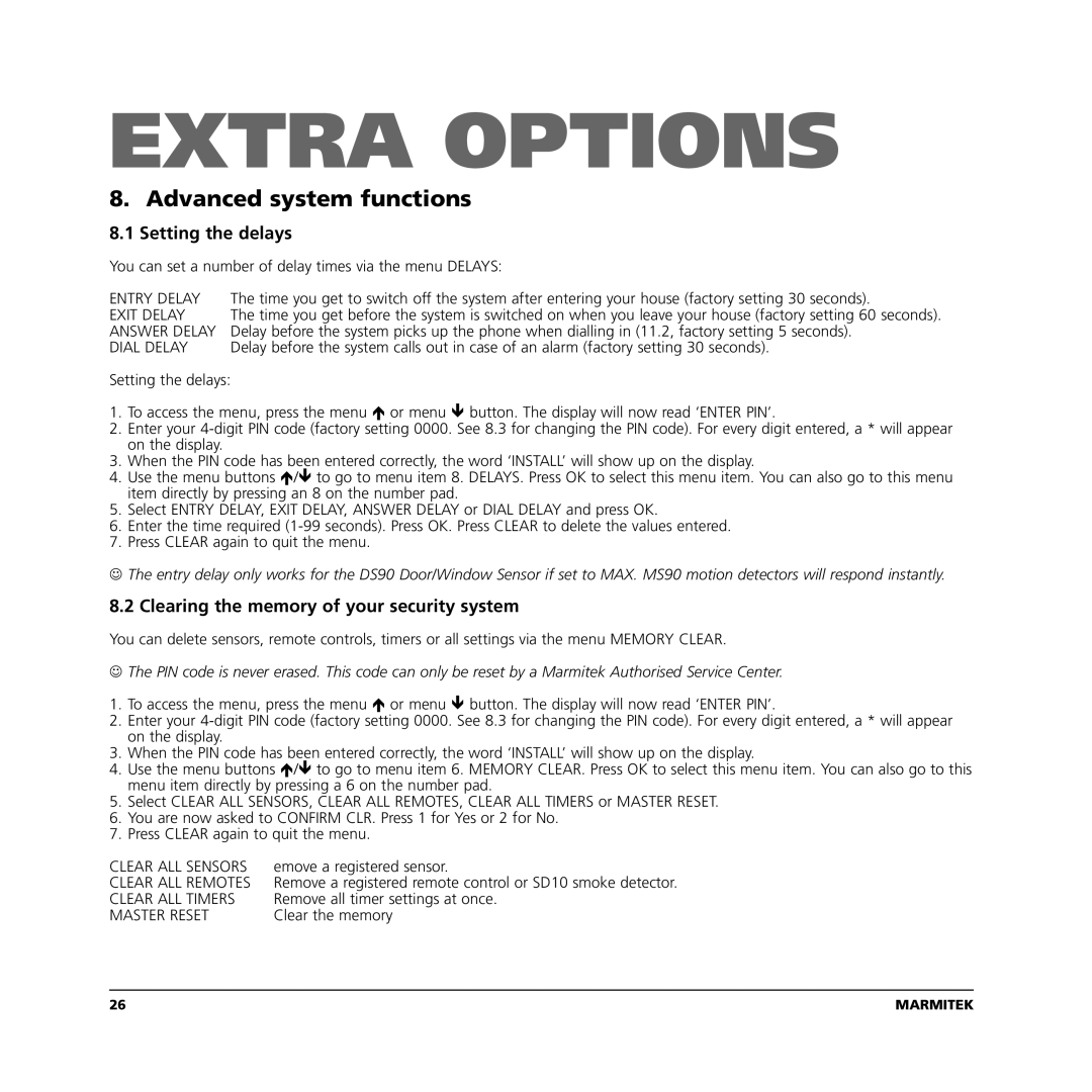 Marmitek TOTALGUARD manual Advanced system functions, Setting the delays, Clearing the memory of your security system 