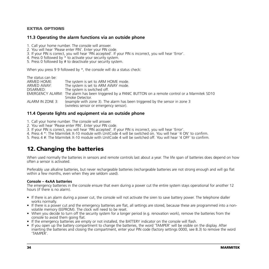 Marmitek TOTALGUARD Changing the batteries, Operating the alarm functions via an outside phone, Console 4xAA batteries 