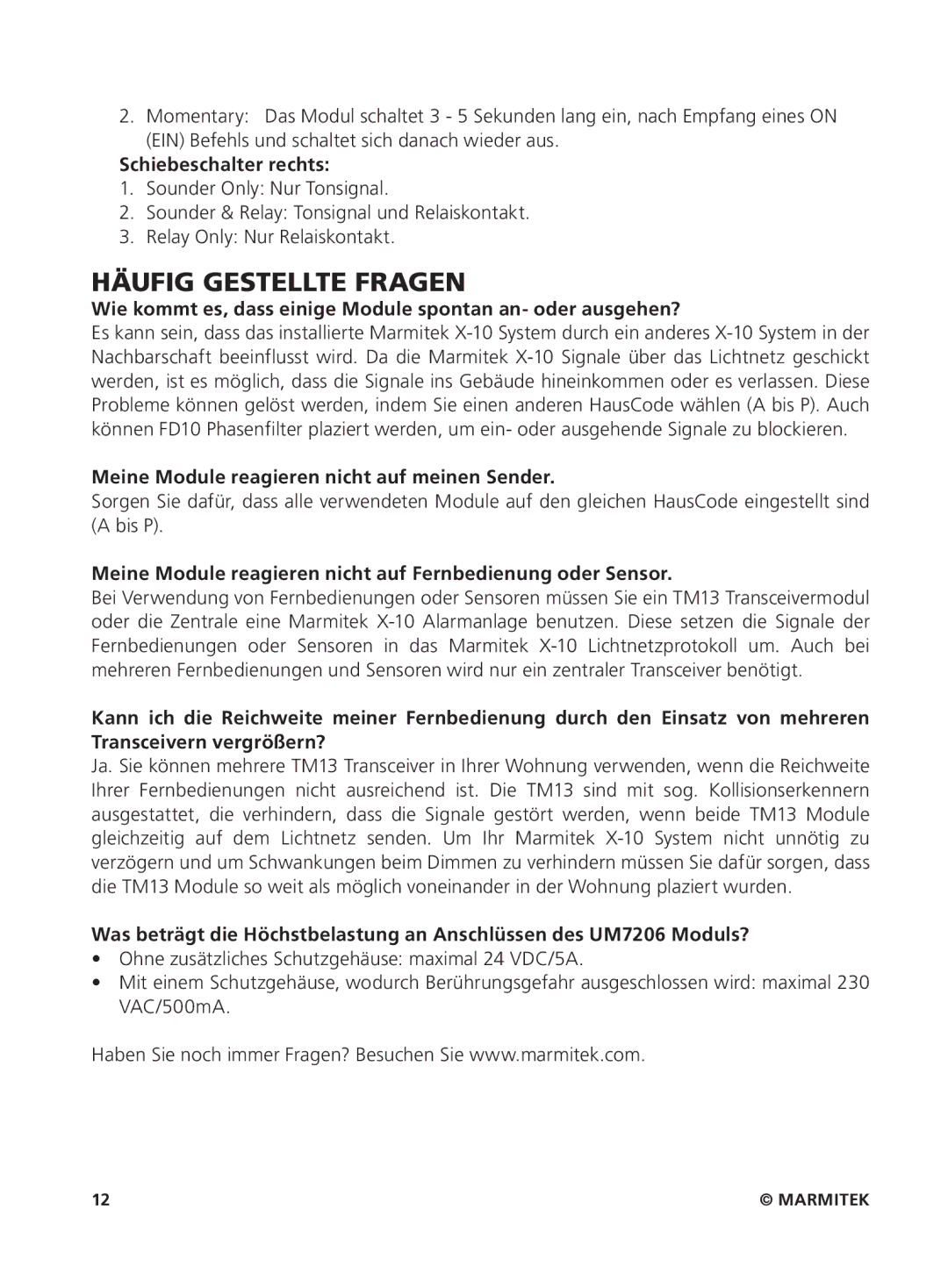 Marmitek um7206 user manual Häufig Gestellte Fragen, Schiebeschalter rechts, Meine Module reagieren nicht auf meinen Sender 