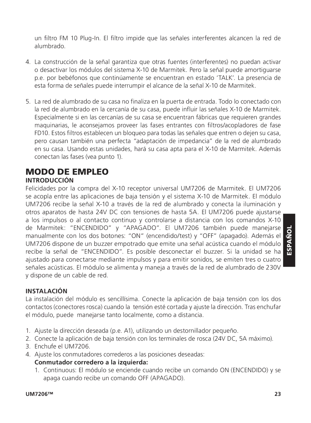 Marmitek um7206 user manual Modo DE Empleo, Introducción, Instalación, Conmutador corredero a la izquierda 